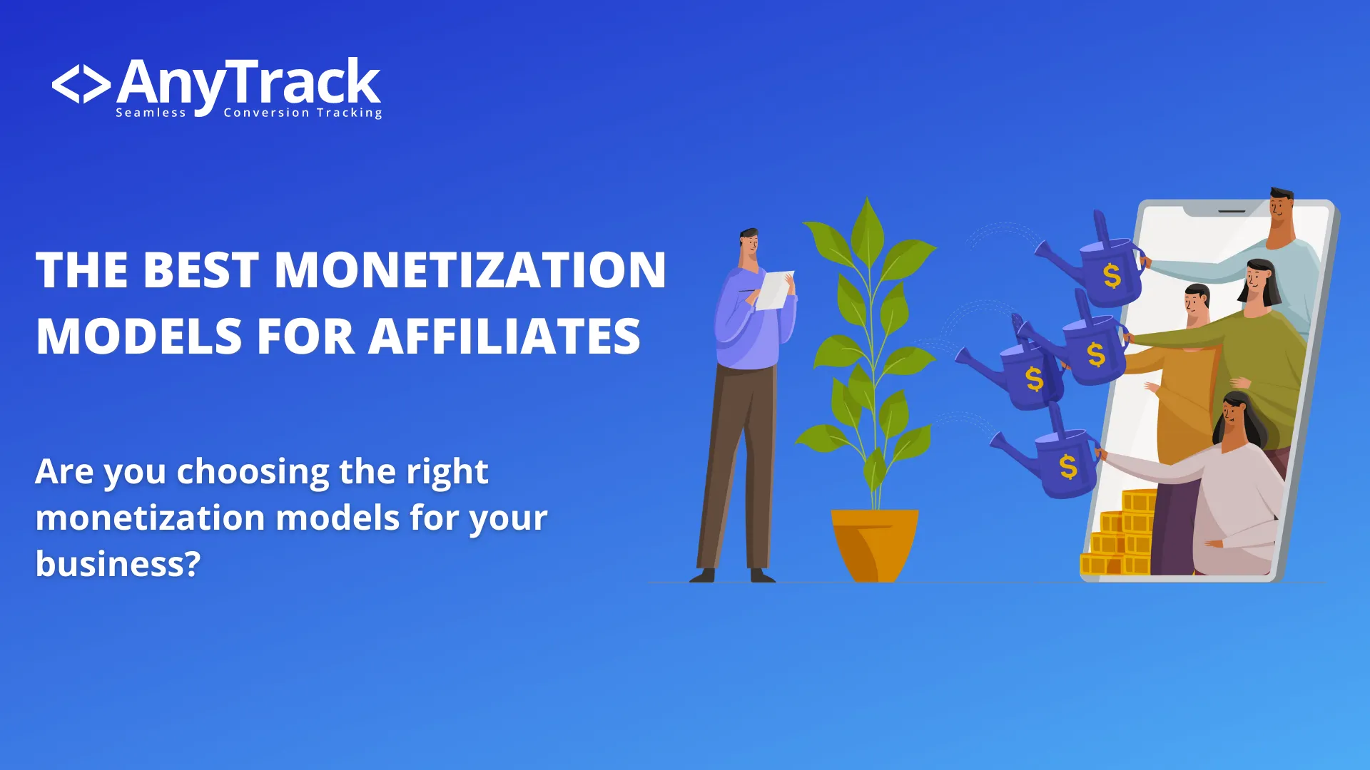 The Best Website Monetization Models for Affiliates