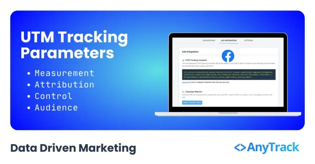 Screenshot showing the UTM Tracking Parameters and the recommended utm tracking template for Facebook Ads.
