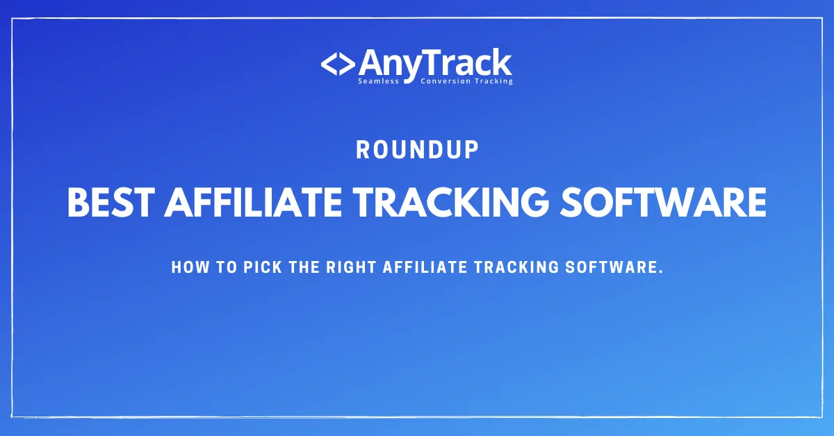 Best affiliate tracking software